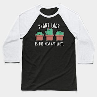 Cactus Garden Funny Plant Cat Lady    Gift Baseball T-Shirt